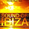 Sound of Ibiza (House Selection)