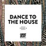 Dance to the House Issue 8