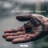 There Is Hope 50 Hot Techno Tracks