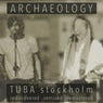 Archaeology: Rediscovered, Remixed, Remastered