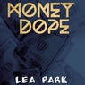 Money Dope