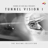 Tunnel Vision I