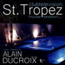 Club Television St. Tropez House Session, Vol. 1 (Selected By Alain Ducroix)