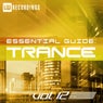 Essential Guide: Trance, Vol. 12