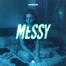 Messy (Extended Mix)