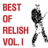 Best of Relish, Vol. I
