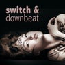Switch & Downbeat