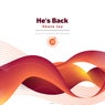 He's Back