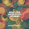 Make the World Go Round