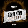 Surrender / Beliefs