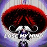 Lose My Mind