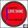Loveshine (Alec Di Largo Remix)