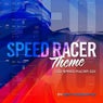 Speed Racer Theme (Go Speed Racer Go)