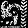 Lost & Remained
