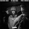 To The Max (feat. Reggie) (Extended)