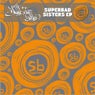 SuperBad Sisters EP (feat. Marc Spence)