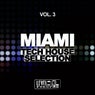 Miami Tech House Selection, Vol. 3