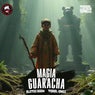 Magia & Guaracha