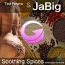 Soothing Spices(Extended Versions)