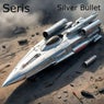 Silver Bullet '23 (Original Version)