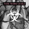 Toxic Techno Levels, Vol. 5