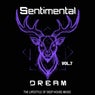 Sentimental Dream, Vol. 7 (The Lifestyle of Deep House Music)