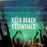 Kuta Beach Essentials , Vol. 1 (Finest Summer House Tunes)
