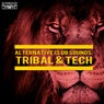 Alternative Club Sounds: Tribal & Tech