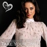 Take Your Time