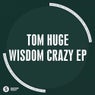 Wisdom Crazy EP