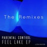 Feel Like Remixes