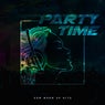 Party Time: EDM Warm Up Hits