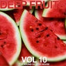 Deep Fruits, Vol. 10 (The Sound of Deep House)