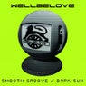 Smooth Groove / Dark Sun