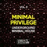Minimal Privilege, Vol. 5 (Underground Minimal House)