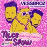Nice And Slow (Meow Meow) [feat. Gerson Rafael] [Extended Mix]