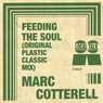 Feeding The Soul (Original Plastic Classic Mix)