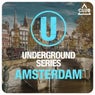Underground Series Amsterdam Pt. 5