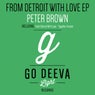 From Detroit With Love Ep