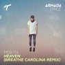Heaven - Breathe Carolina Remix