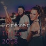 Forever Ibiza 2018