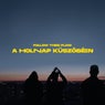 A holnap kuszoben
