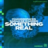 Something Real (Extended Mix)