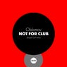 Not for club (Sergey Srost remix)