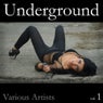 Underground Vol. 1