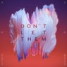 Don't Let Them