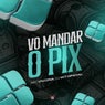 Vo Manda o Pix