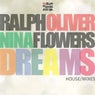 Dreams (feat. Nina Flowers) [House Mixes]