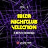 Ibiza Nightclub Selection, Vol. 3 (The Most Played Tech House Tracks)