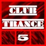 Club Trance, Vol. 5